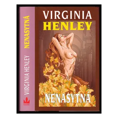 Nenasytná - Virginia Henley (2005, Baronet)