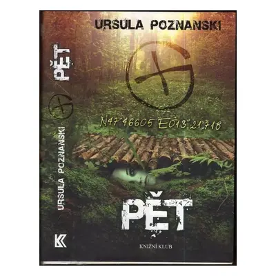 Pět - Ursula Poznanski (2015, Knižní klub)