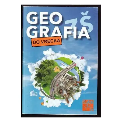 Geografia ZŠ do vrecka - Alena Naďová (2015, Taktik)