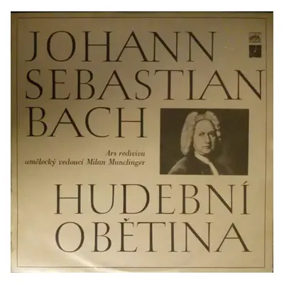 Hudební Obětina - Johann Sebastian Bach, Ars Rediviva Ensemble (1969, Supraphon)