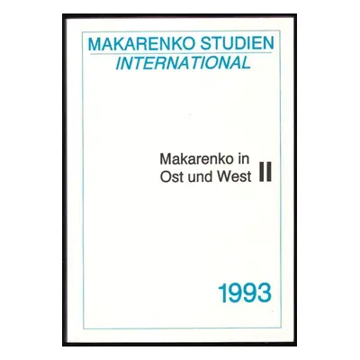 Makarenko in Ost und West II (1993, td publications)