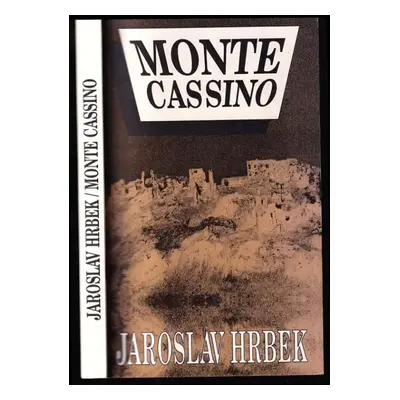 Monte Cassino - Jaroslav Hrbek (1995, Naše vojsko)