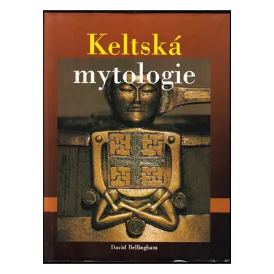 Keltská mytologie - David Bellingham (1996, Volvox Globator)