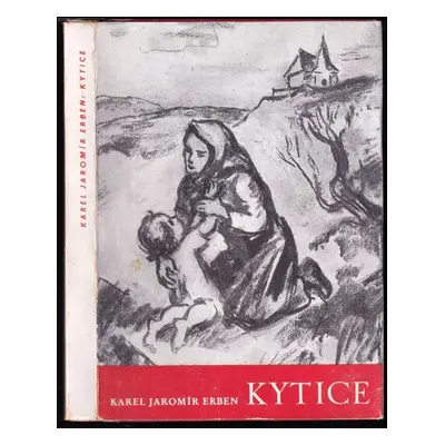 Kytice z pověstí národních (1945, Jaroslav Jiránek)