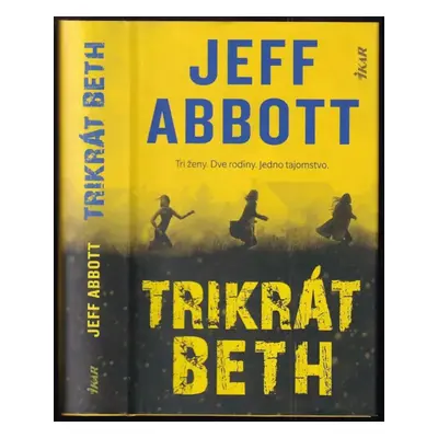 Trikrát Beth - Jeff Abbott (2019)