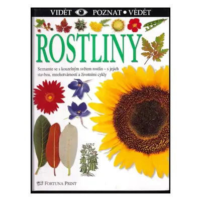 Rostliny - David Burnie (2001, Fortuna Print)