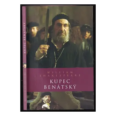 Kupec benátský - William Shakespeare (2007, Academia)