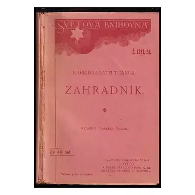 Zahradník - Rabíndranáth Thákur (1916, J. Otto)