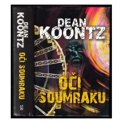 Oči soumraku - Dean R Koontz (2009, BB art)