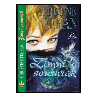 Zimní soumrak - Christine Feehan (2010, Baronet)