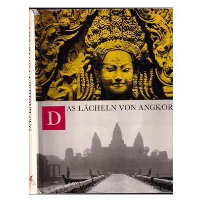 Angkor : Le sourire et le Masque - Miloslav Krása (1963, Artia)