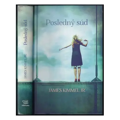 Posledný súd - James P Kimmel (2013, Fortuna Libri)