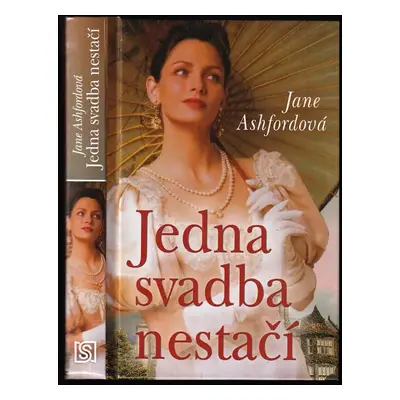 Jedna svadba nestačí - Jane Ashford (2015, Slovenský spisovateľ)