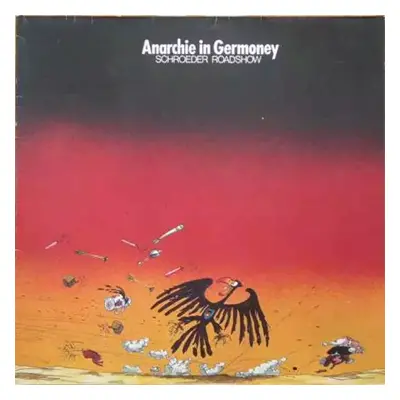 Anarchie In Germoney - Schroeder Roadshow (1979, Zarah Zylinder Records)