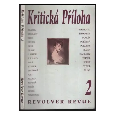 Kritická Příloha 2 ; Revolver Revue (1995, Sdružení na podporu vydávání časopisů)