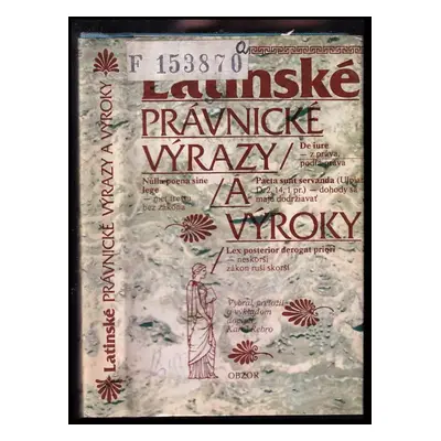 Latinské právnické výrazy a výroky (1984, Obzor)