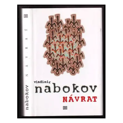 Návrat - Vladimir Vladimirovič Nabokov (1995, ERM)