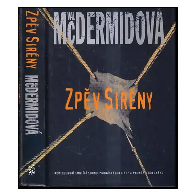 Zpěv Sirény - Val McDermid (2002, BB art)