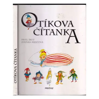 Otíkova čítanka - Pavel Šrut, Hana Mikulenková (1994, Prodos)