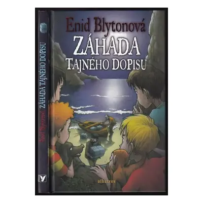 Záhada tajného dopisu - Enid Blyton (2008, Albatros)