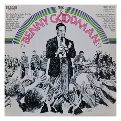 This Is Benny Goodman - Benny Goodman And His Orchestra (RCA Victor)