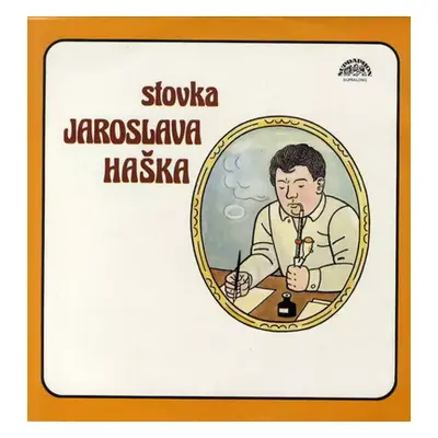 Stovka Jaroslava Haška - Jaroslav Hašek (1983, Supraphon)