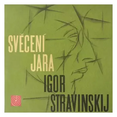 Svěcení Jara - The Czech Philharmonic Orchestra, Igor Stravinsky, Karel Ančerl (1964, Supraphon)