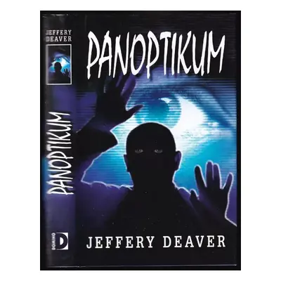 Panoptikum - Jeffery Deaver (2011, Domino)