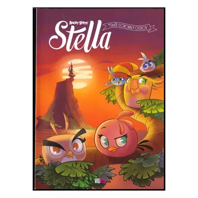 Angry birds - Stella : Téměř dokonalý ostrov - Díl 1 (2015, CooBoo)