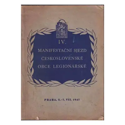 Památník IV. manifestačního sjezdu československé obce legionářské, konaného v Praze ve dnech 5.