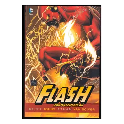 Flash : Znovuzrození - Geoff Johns (2013, BB art)