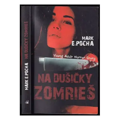 Na dušičky zomrieš - Mark E Pocha (2018)