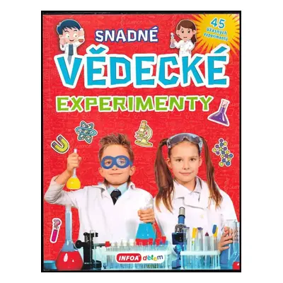 Snadné vědecké experimenty (2018, INFOA)