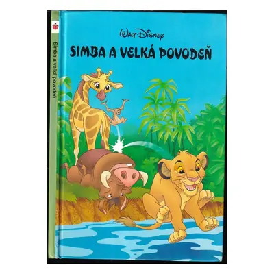 Simba a velká povodeň - Walt Disney (1996, Egmont)