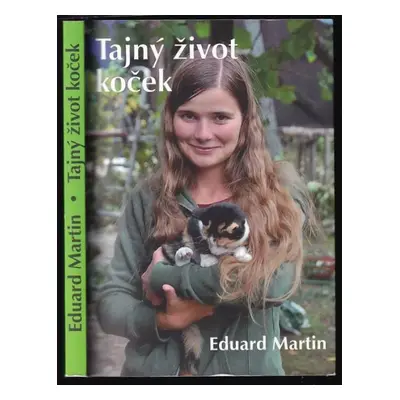 Tajný život koček - Eduard Martin (2017, Baset)