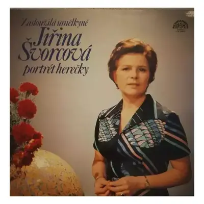 Portrét Herečky - Jiřina Švorcová (1979, Supraphon)