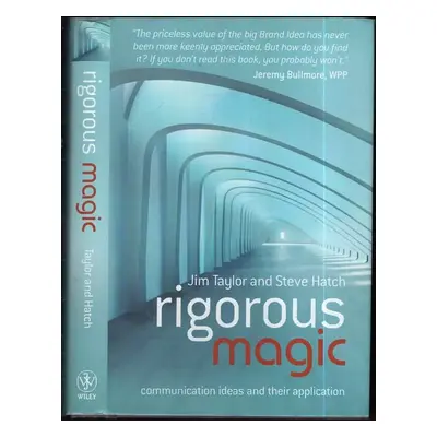 Rigorous Magic - Communication ideas and their Application - Jimmy D Taylor, Steve Hatch (2007, 