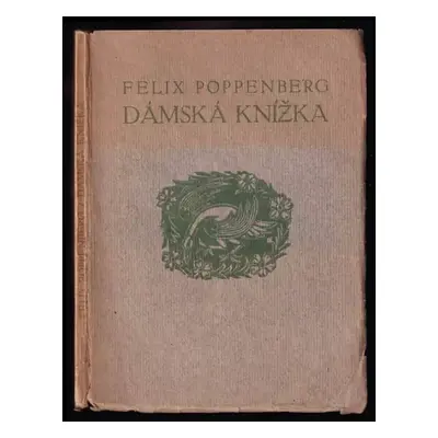 Dámská knížka - Felix Poppenberg (1913, F. Adámek)