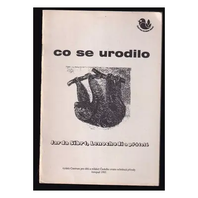 Co se urodilo - Jarda Síbrt (1995, Český svaz ochránců přírody)