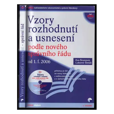 Vzory rozhodnutí a usnesení podle nového správního řádu od 1.1.2006 - Eva Šromová, Lubomír Šimek