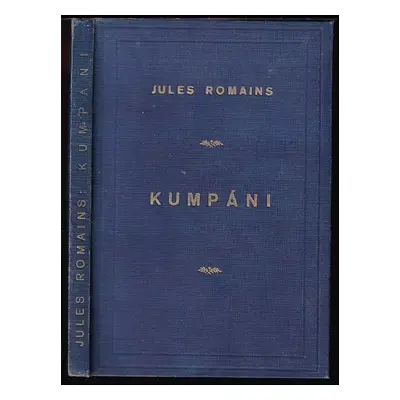 Kumpáni - Jules Romains (1929, Aventinum)