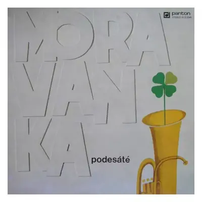 Podesáté - Moravanka (1986, Panton)