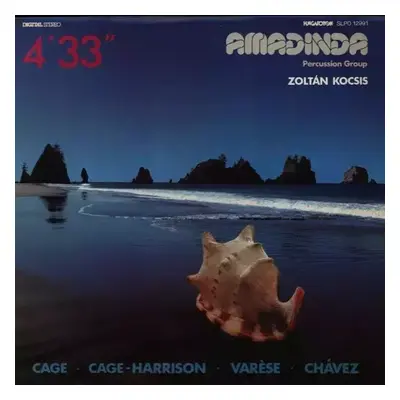 4'33" - Zoltán Kocsis, Amadinda Percussion Group (1989, Hungaroton)