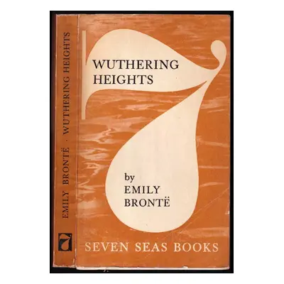 Wuthering Heights - Emily Brontë (1958, Seven Seas Books)