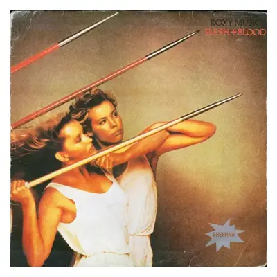 Flesh + Blood - Roxy Music (Polydor)