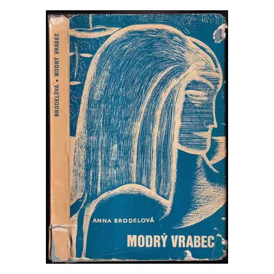 Modrý vrabec - Anna Brodele (1967, Svět sovětů)