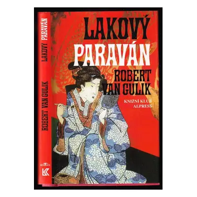 Lakový paraván - Robert van Gulik (1996, Knižní klub)