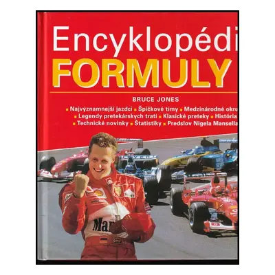 Encyklopedie formule 1 - Bruce Jones (2005, Ottovo nakladatelství)