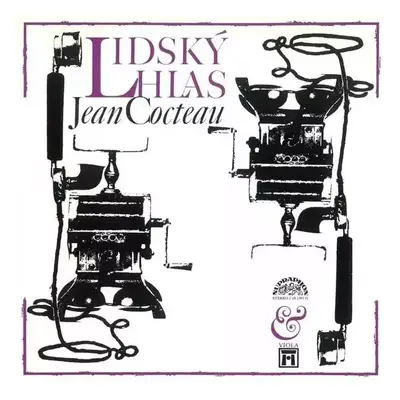 Lidský Hlas - Jean Cocteau, Jaroslava Adamová (1979, Supraphon)