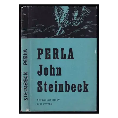 Perla - John Steinbeck (1958, Československý spisovatel)